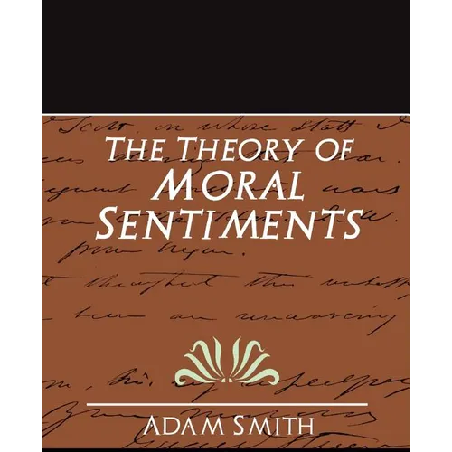 The Theory of Moral Sentiments (New Edition) - Paperback