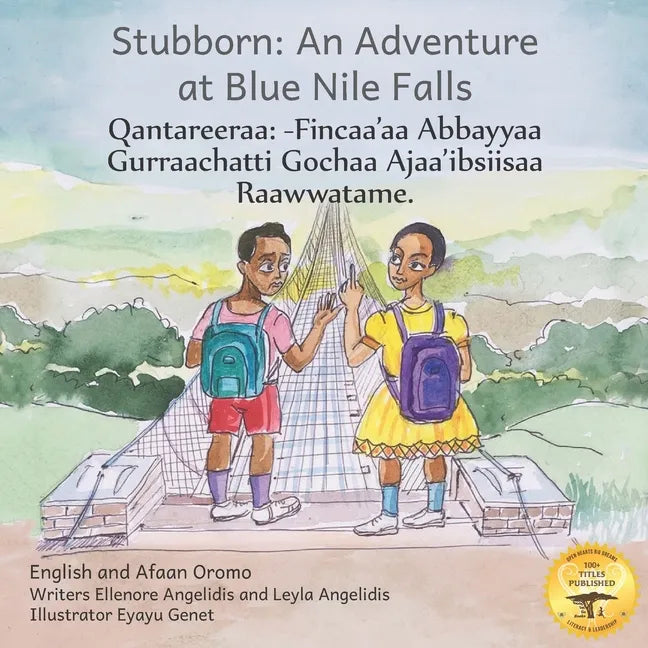 Stubborn: An Adventure at Blue Nile Falls in English and Afaan Oromo - Paperback