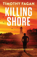 Killing Shore: A Pepper Ryan Mystery-Thriller - Paperback
