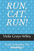 Run, Cat, Run!: Look, Grandma, I'm Reading!!! - Paperback