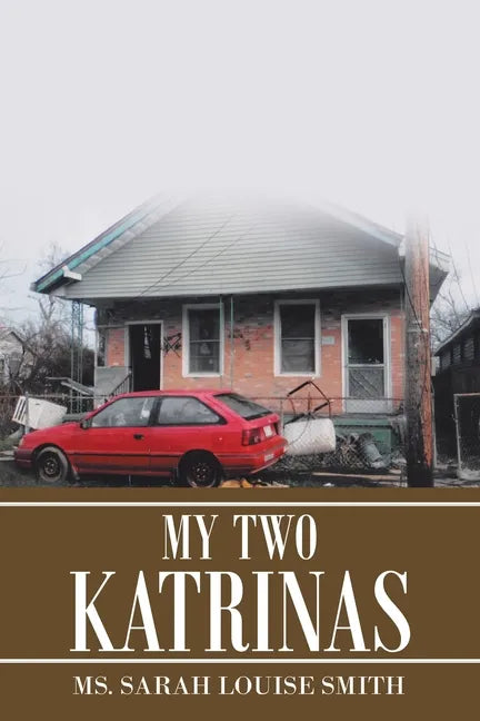 My Two Katrinas - Paperback