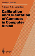 Calibration and Orientation of Cameras in Computer Vision - Hardcover