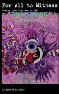 For All to Witness: Poetry From Iraq War to DMT - Paperback