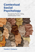 Contextual Social Psychology: Reanalyzing Prejudice, Voting, and Intergroup Contact - Paperback