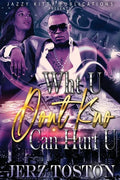 Wht U Don't Kno Can Hurt U - Paperback