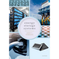 Energy Storage Systems: System Design and Storage Technologies - Hardcover