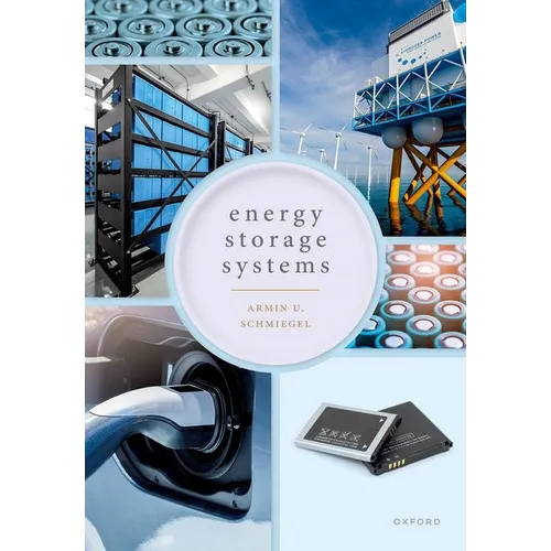 Energy Storage Systems: System Design and Storage Technologies - Hardcover