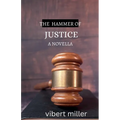 The Hammer of Justice - Paperback