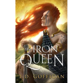 The Iron Queen: A Novel of Boudica - Paperback