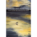 Their Last Painting: Stories of Life That Will Rock Your Heart - Paperback