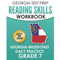 GEORGIA TEST PREP Reading Skills Workbook Georgia Milestones Daily Practice Grade 7: Preparation for the Georgia Milestones English Language Arts Test - Paperback