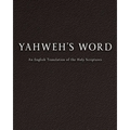 YAHWEH'S Word - Paperback
