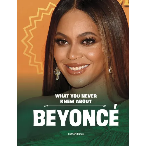 What You Never Knew about Beyoncé - Paperback