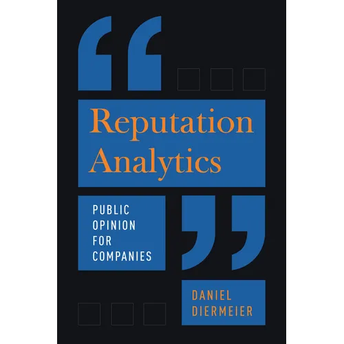 Reputation Analytics: Public Opinion for Companies - Hardcover