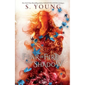 Fear of Fire and Shadow - Paperback