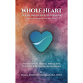 Whole Heart Social Media Success Formula(TM) - Hardcover