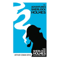 The Adventures of Sherlock Holmes - The Sherlock Holmes Collector's Library;With Original Illustrations by Sidney Paget - Paperback
