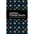 Oldtown Fireside Stories - Paperback