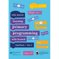 Teaching Primary Programming with Scratch Pupil Book Year 4 - Paperback