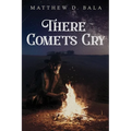 There Comets Cry - Paperback