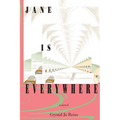 Jane Is Everywhere - Paperback