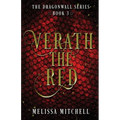Verath the Red: A Slow Burn Fantasy Series - Paperback