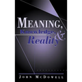 Meaning, Knowledge, and Reality - Paperback