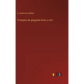 Principios de geografía física y civil - Hardcover