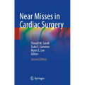 Near Misses in Cardiac Surgery - Paperback