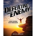Defeating the Enemy - Paperback