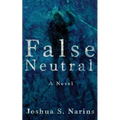 False Neutral - Paperback