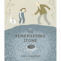 The Remembering Stone - Hardcover