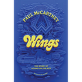 Wings: The Story of a Band on the Run - Hardcover