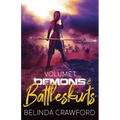 Demons & Battleskirts Volume 1 - Paperback