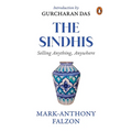 Selling Anything Anywhere: Sindhis and Global Trade - Paperback