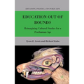 Education Out of Bounds: Reimagining Cultural Studies for a Posthuman Age - Paperback