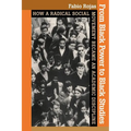 From Black Power to Black Studies: How a Radical Social Movement Became an Academic Discipline - Paperback