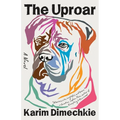 The Uproar - Hardcover