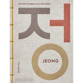 Jeong: The Spirit of Korean Craft and Design - Paperback