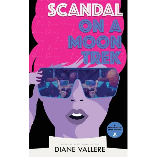 Scandal on a Moon Trek: I'm Your Venus - Paperback