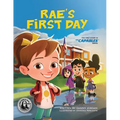 Rae's First Day: The First Story in The Capables Series - Paperback