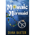 The Mosaic Mermaid - Paperback