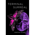 Terminal Surreal: Poems - Paperback