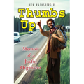 Thumbs Up: Memoir of a Joyful Organizer - Paperback