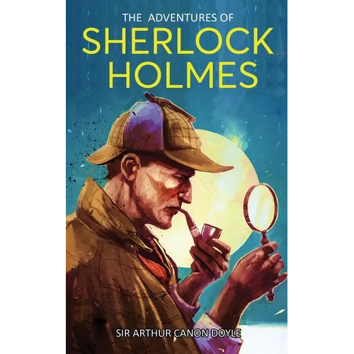 The Adventures of Sherlock Holmes: A Collection of Twelve Short Stories - Paperback
