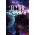 Flying Dreams - Paperback