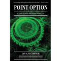 Point Option: A Time-Travel Military Thriller - Paperback
