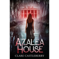 Azalea House - Paperback