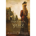 Sage Cane's House of Grace and Favor - Paperback