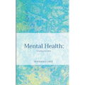 Mental Health: Fulfilling You - Paperback